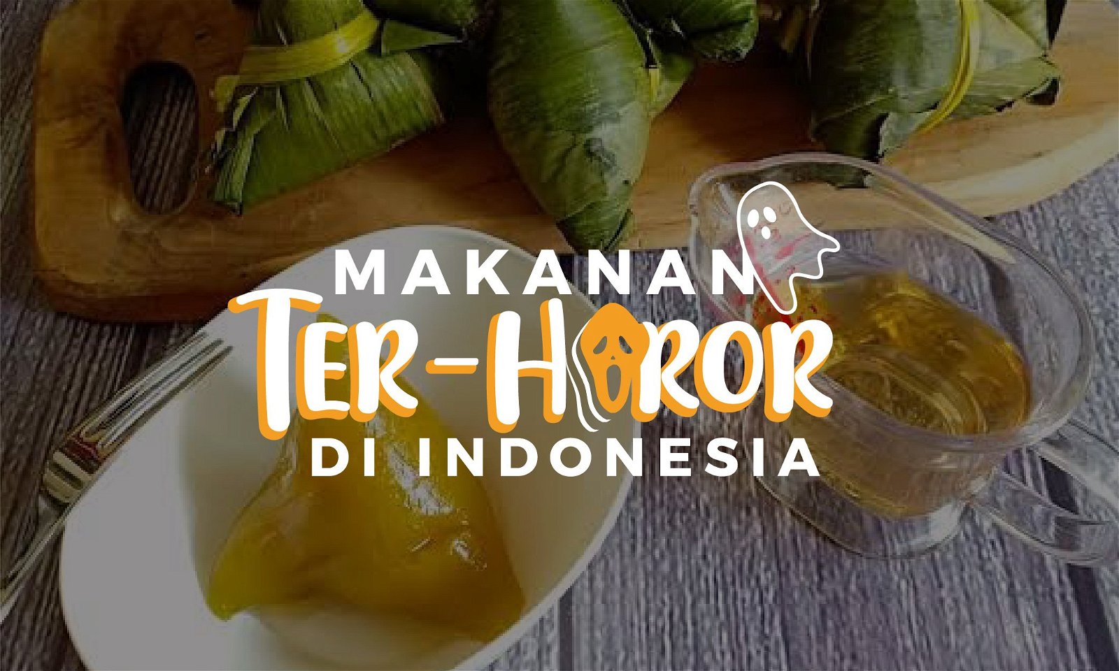 Ini Dia Bahan Makanan Paling Mistis di Indonesia