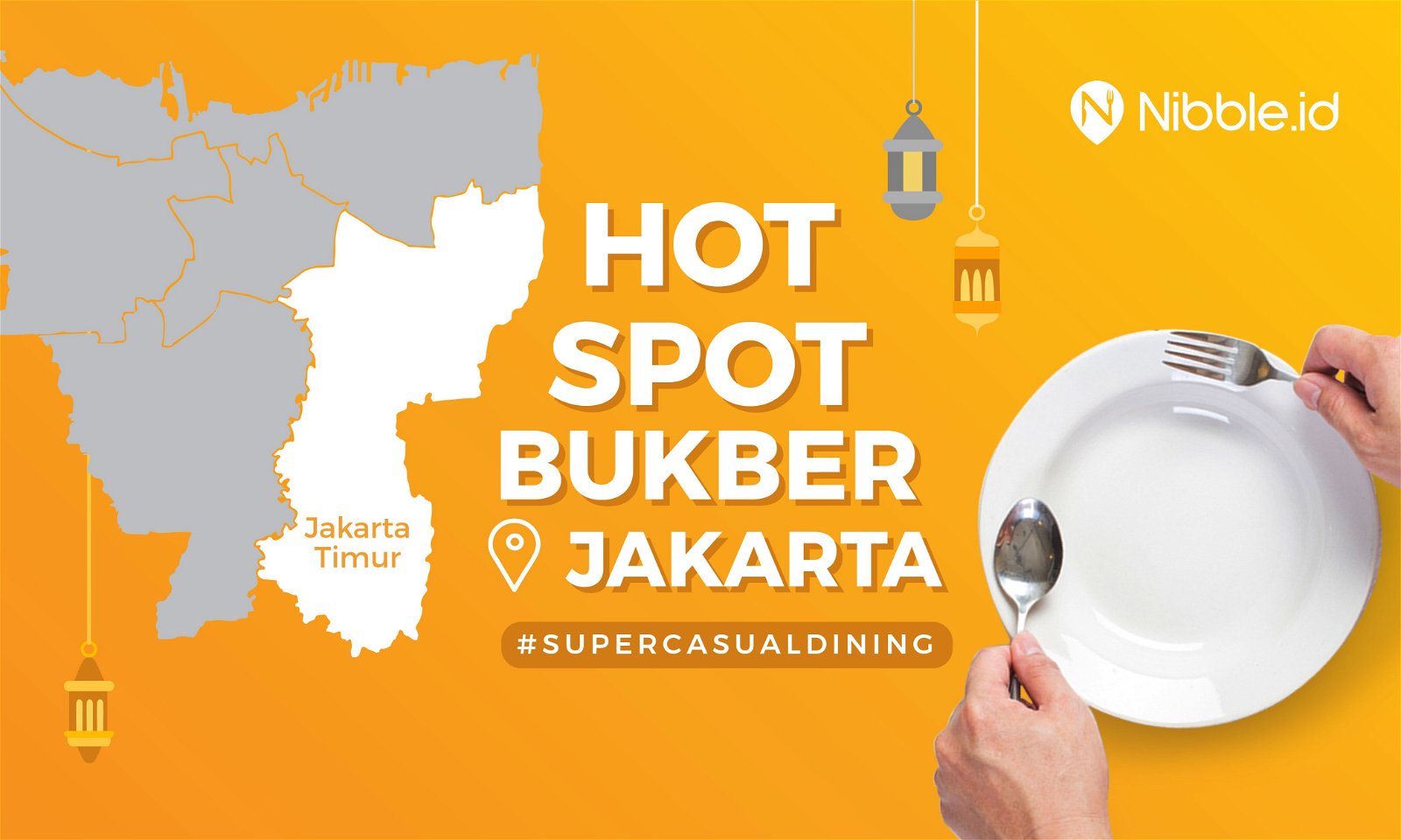 (Infographic) Super Casual Dining di Jakarta Timur