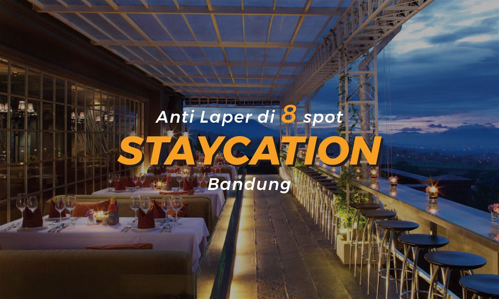 8 Spot Staycation dengan Kuliner Enak di Bandung
