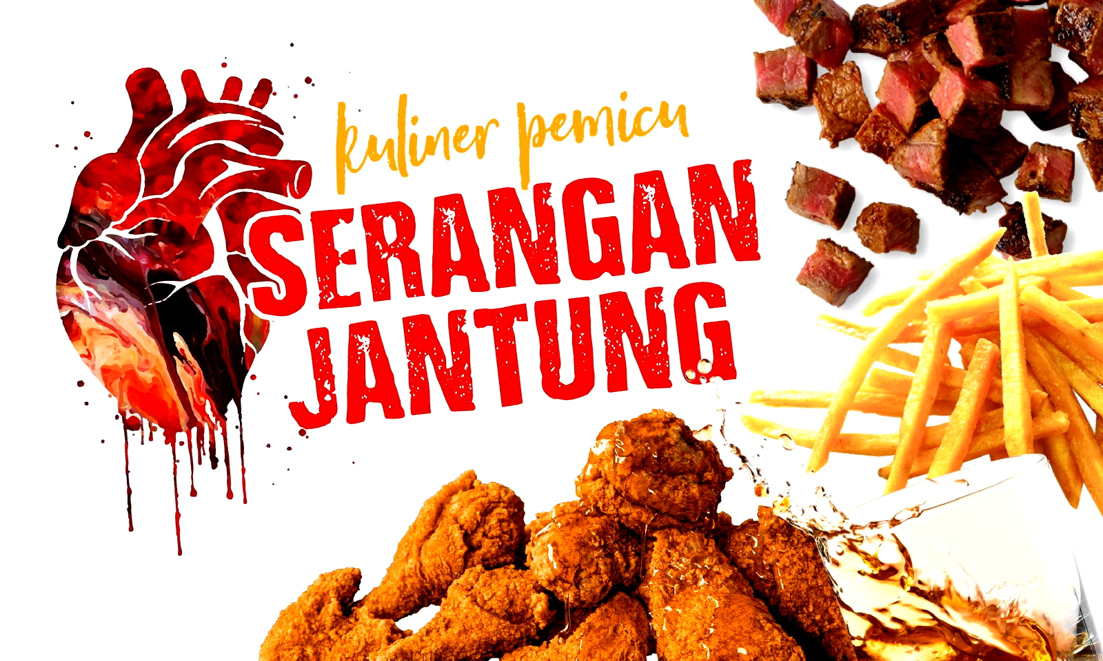 6 Kuliner Pemicu Serangan Jantung yang Wajib Kalian Ketahui